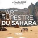 L’art rupestre du Sahara